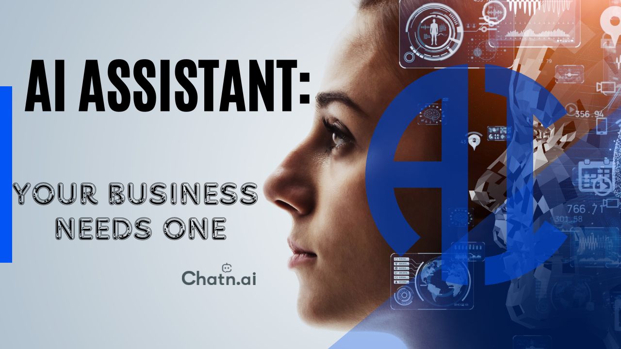 What is an AI Assistant and Why Your Business Needs One