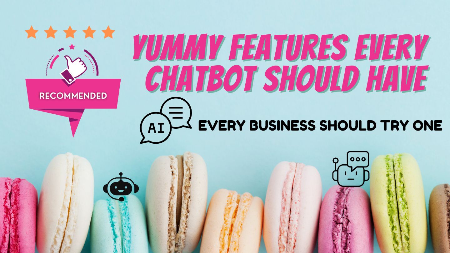 chatbot features every business should have