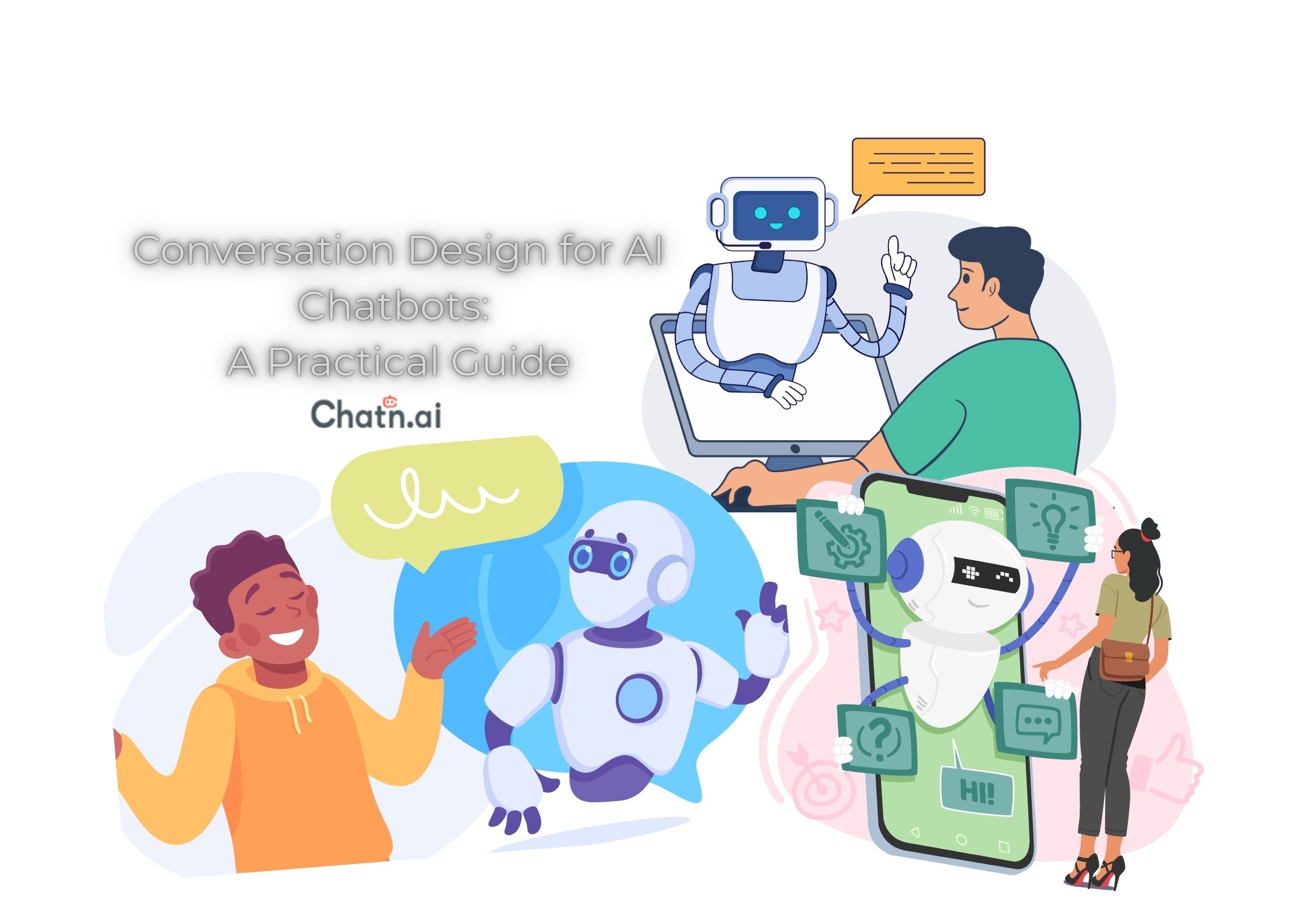 Conversation Design for AI Chatbots: A Practical Guide